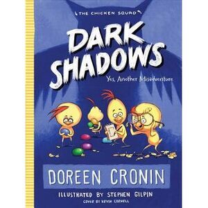 Dark Shadows: Yes, Another Misadventure -- Doreen Cronin